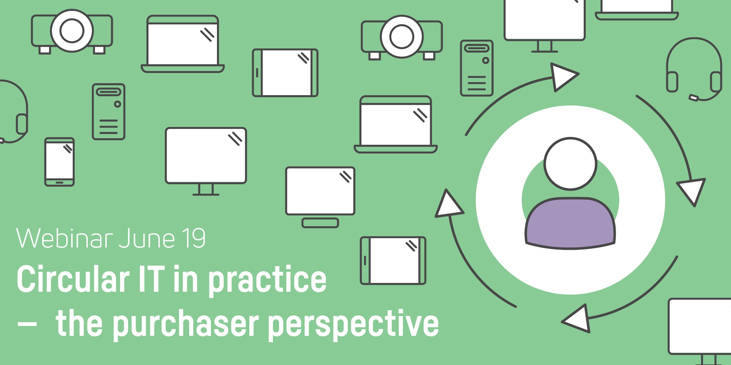 Webinar: Circular IT in practice — the purchaser perspective